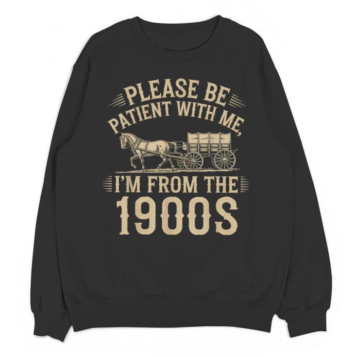 Please Be Patient With Me I'm From The 1900s Vintage Horse Unisex Sweatshirt