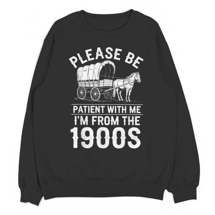 Please Be Patient I'm From The 1900s Vintage Humor 90s Kids Unisex Sweatshirt