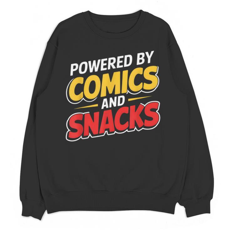 Powered By Comics And Snacks Comic Book Lover Unisex Sweatshirt