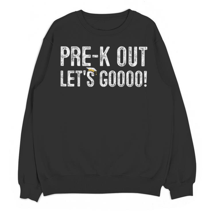 Pre-K Out Preschool Graduation 2025 Teacher Last Day Unisex Sweatshirt