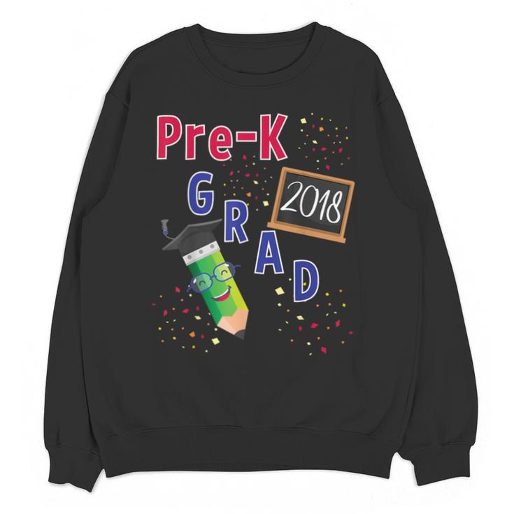 Pre Kindergarten Graduation 2018 Fun Graduate Shirt For Kids Unisex Sweatshirt