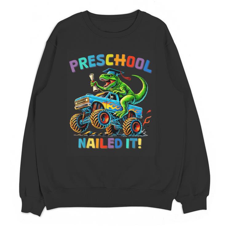 Preschool Graduation Monster Truck Dinosaur Boys Dino Tee Unisex Sweatshirt