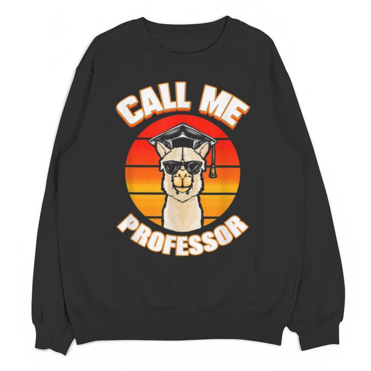 Professor Graduation For PhD Degree Doctor University Unisex Sweatshirt