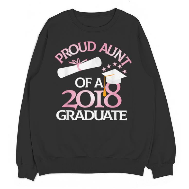 Proud Aunt Of a 2018 Graduate Auntie Graduation Unisex Sweatshirt