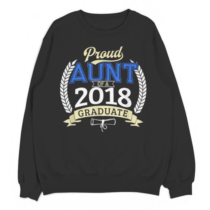 Proud Aunt Of 2018 Graduate Shirt Graduation Grad Unisex Sweatshirt