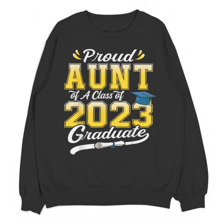 Proud Aunt Of a Class Of 2023 Graduate Senior Graduation Unisex Sweatshirt