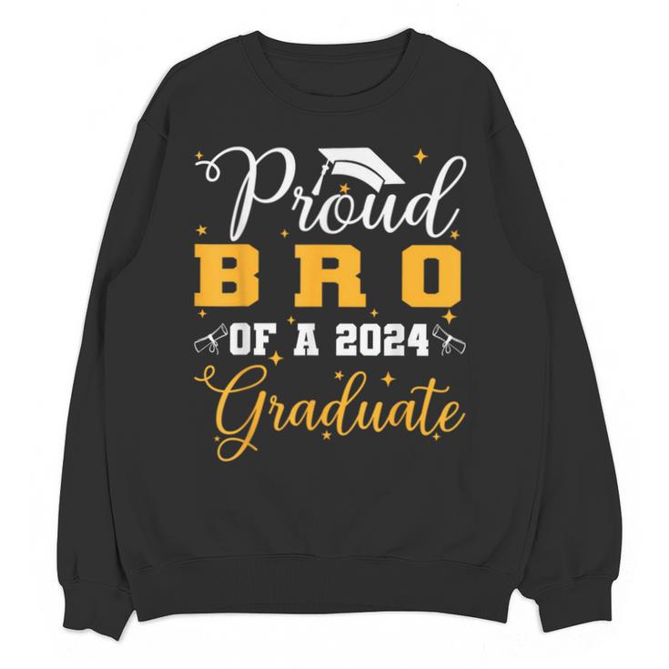 Proud Bro Of A Class Of 2024 Graduate Senior Graduation Unisex Sweatshirt
