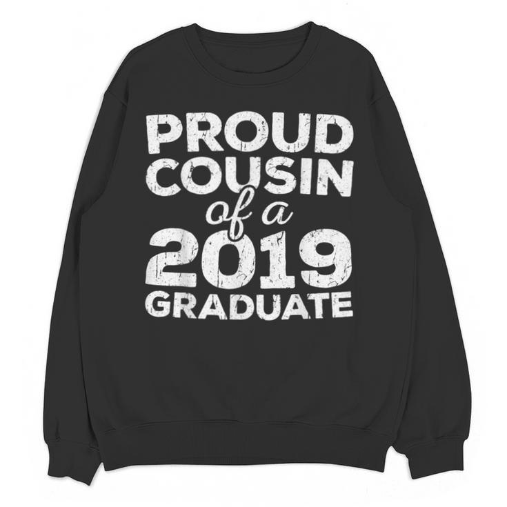 Proud Cousin Of A 2019 Graduate Class Graduation Unisex Sweatshirt