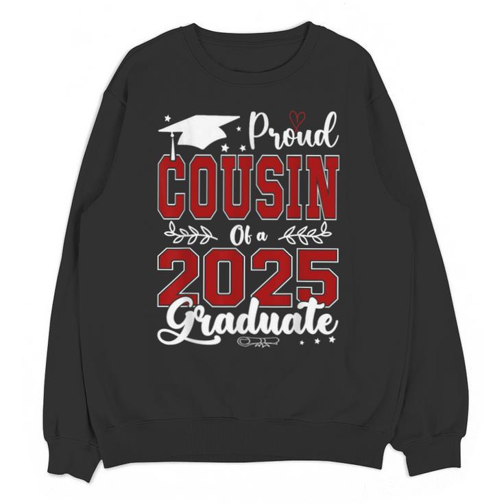Proud Cousin Of A 2025 Graduate For Graduation Unisex Sweatshirt