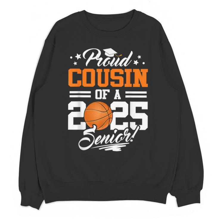 Proud Cousin Of A 2025 Senior Basketball Graduation Unisex Sweatshirt