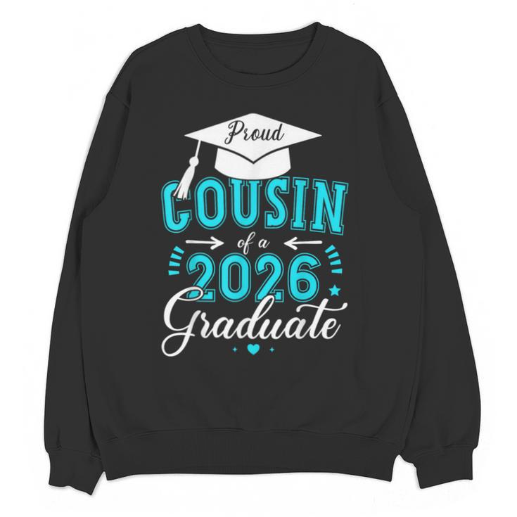 Proud Cousin Of a Class Of 2026 Graduate For Graduation Unisex Sweatshirt