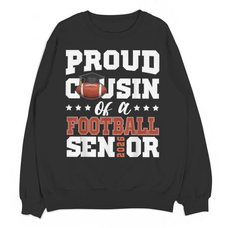 Proud Cousin Of a Football Senior 2026 Graduation Gifts Unisex Sweatshirt