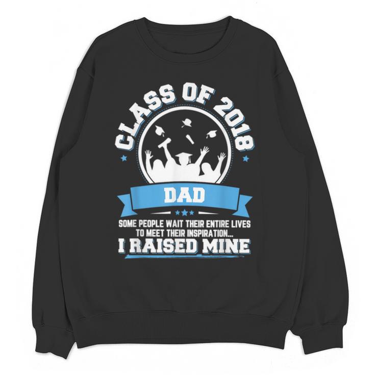 Proud Dad Of A Class Of 2018 Graduate TShirt Graduation Unisex Sweatshirt