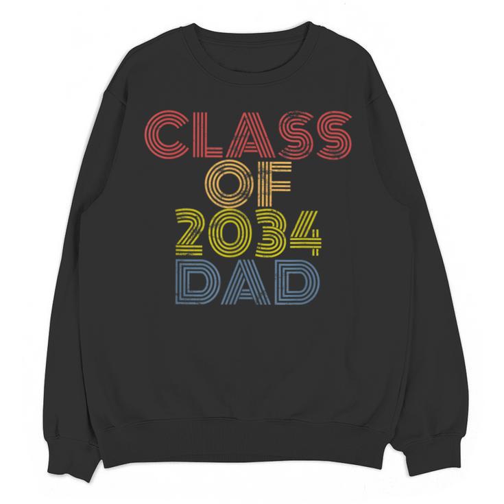 Proud Dad Of A Class Of 2034 Graduate Senior Graduation Unisex Sweatshirt