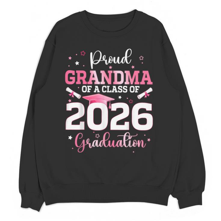 Proud Grandma Of A 2026 Senior Class Of 2026 Graduation Unisex Sweatshirt