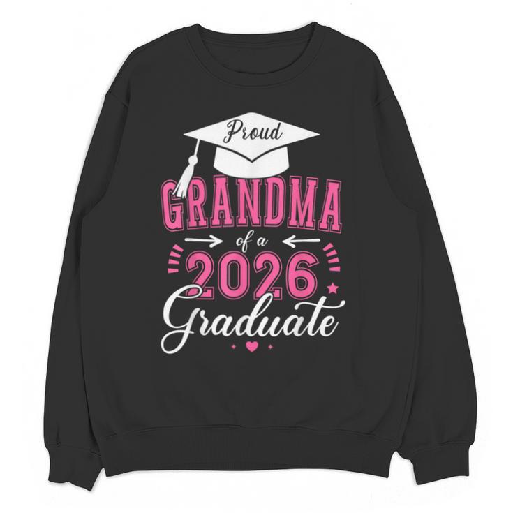 Proud Grandma Of a Class Of 2026 Graduate For Graduation Unisex Sweatshirt