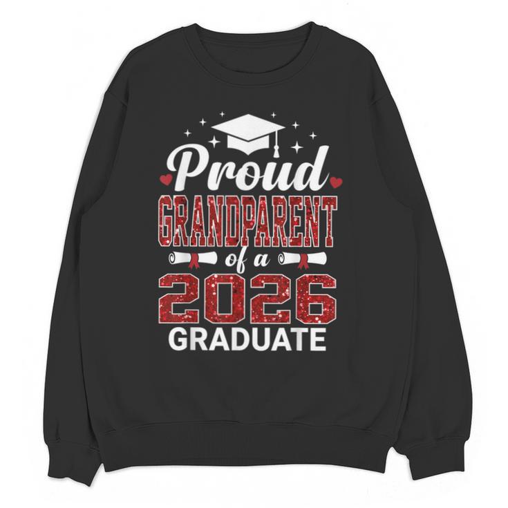 Proud Grandparent Of A 2026 Graduate Class Of Graduation Unisex Sweatshirt