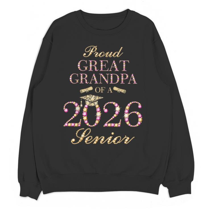 Proud Great Grandpa Of A 2026 Senior Graduate Graduation Unisex Sweatshirt