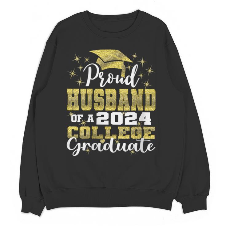Proud Husband Of 2024 College Graduate Family 24 Graduation Unisex Sweatshirt