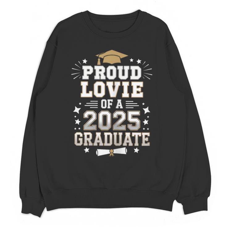 Proud Lovie Of A Class Of 2025 Graduate Senior Graduation Unisex Sweatshirt