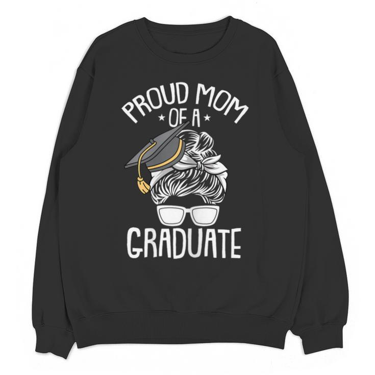 Proud Mom Of A Graduate Graduation Mama Mother Unisex Sweatshirt