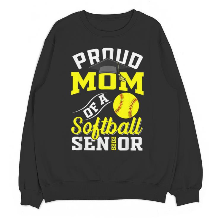 Proud Mom Of a Softball Senior Class Of 2025 Graduation Unisex Sweatshirt