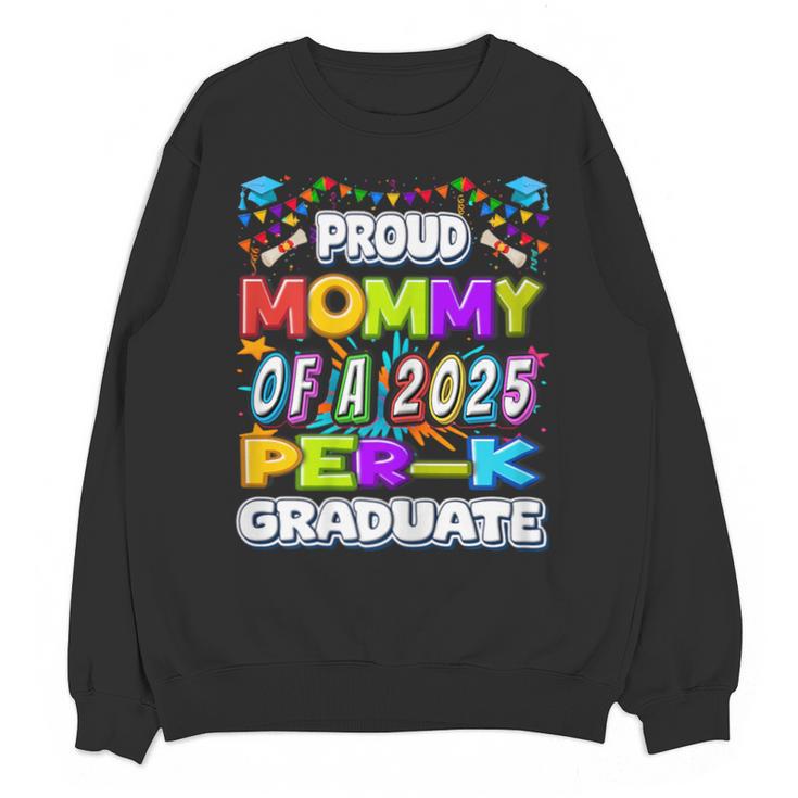 Proud MOMMY Of a 2025 PRE-K Graduate -Graduation Unisex Sweatshirt