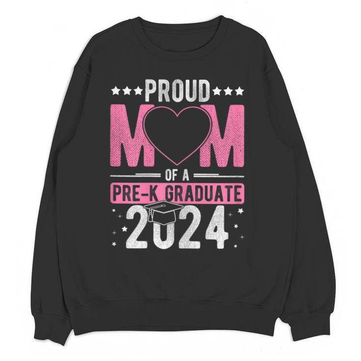PROUD MUM OF A Pre-K GRAD 2024 Pre-K Graduation 2024 Mom Unisex Sweatshirt