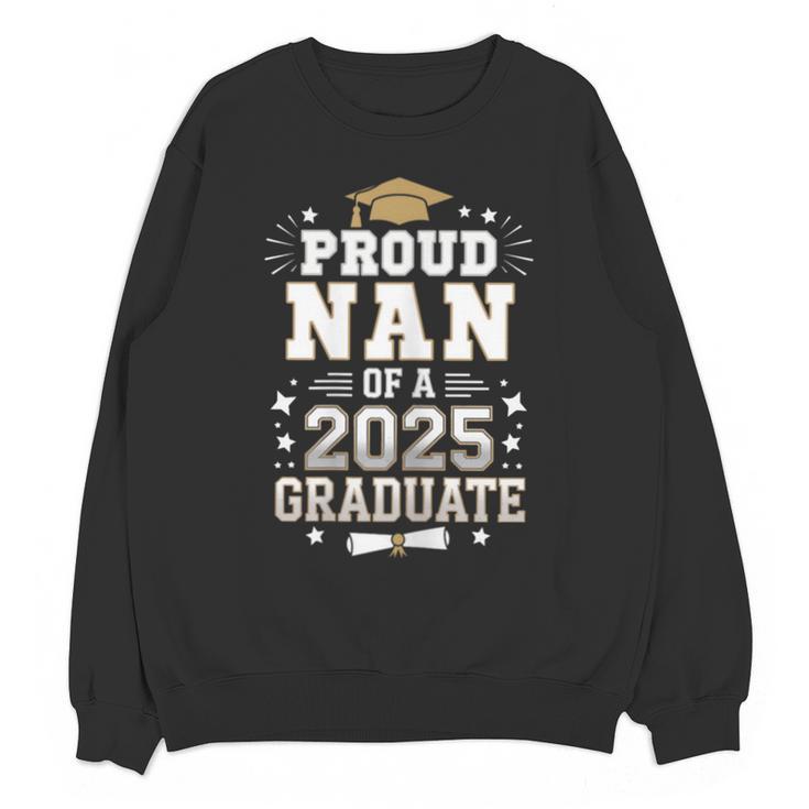 Proud Nan Of A Class Of 2025 Graduate Senior Graduation Unisex Sweatshirt