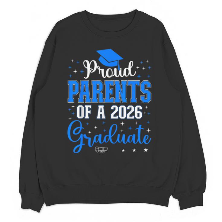 Proud Parents Of a Class Of 2026 Graduate For Graduation Unisex Sweatshirt