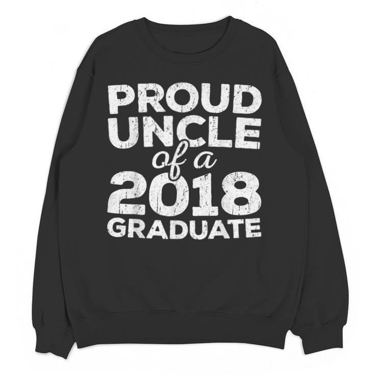 Proud Uncle Of A 2018 Graduate Graduation Unisex Sweatshirt