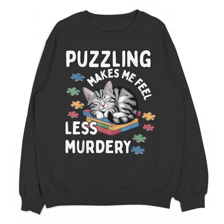 Puzzling Makes Me Feel Less Murdery Introvert Puzzle Cat Unisex Sweatshirt