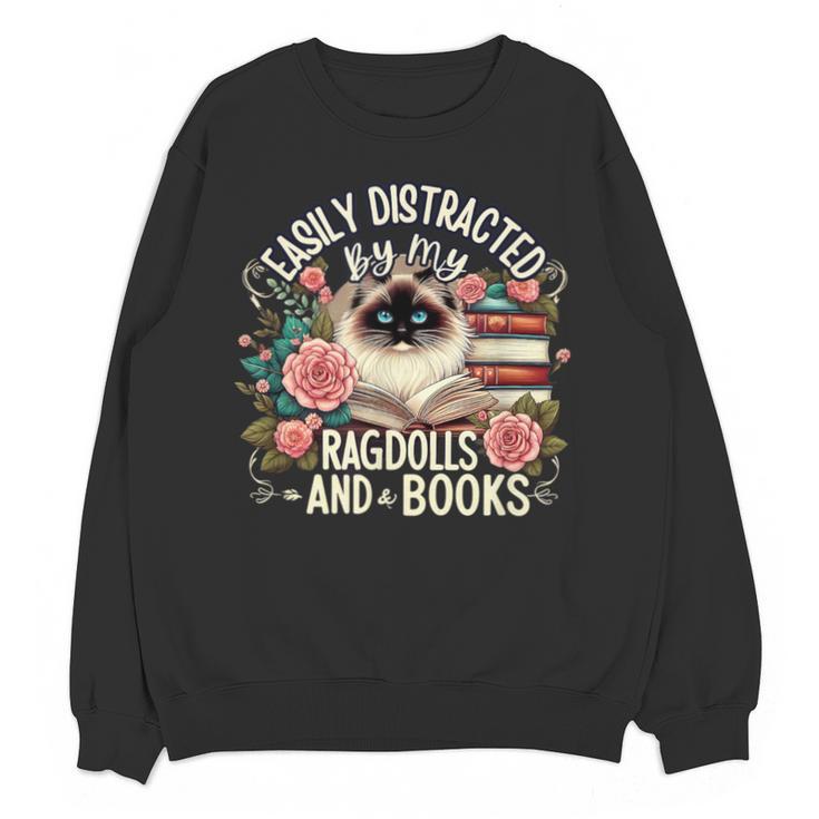 Ragdoll Lover Ragdoll Cat Ragdolls And Books Unisex Sweatshirt