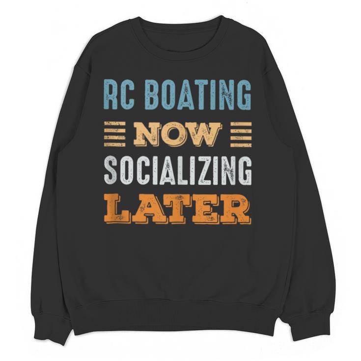 RC Boating Now Minimal Socializing Introvert Vintage Unisex Sweatshirt