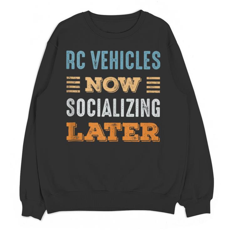 RC Vehicles Now Minimal Socializing Introvert Vintage Unisex Sweatshirt
