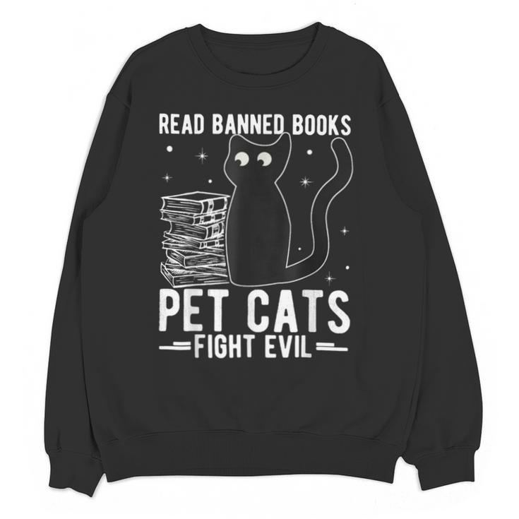 Read Banned Books Pet Cats Fight Evil Read Banned Books Unisex Sweatshirt