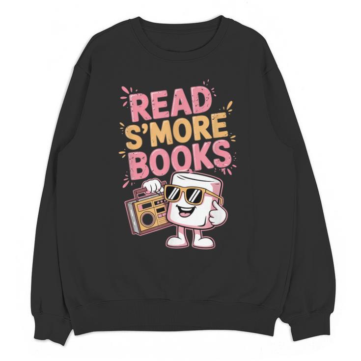 Read S'More Books Camping Outdoors Travel Campfire Smores Unisex Sweatshirt