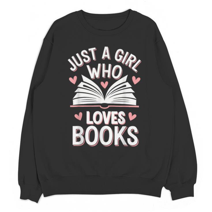 Reading Just A Girl Who Loves Books Unisex Sweatshirt