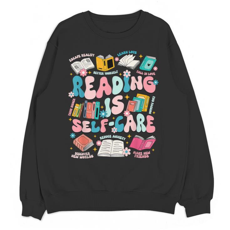 Reading Is Self-Care Book Lover Teacher Student Men Women Unisex Sweatshirt