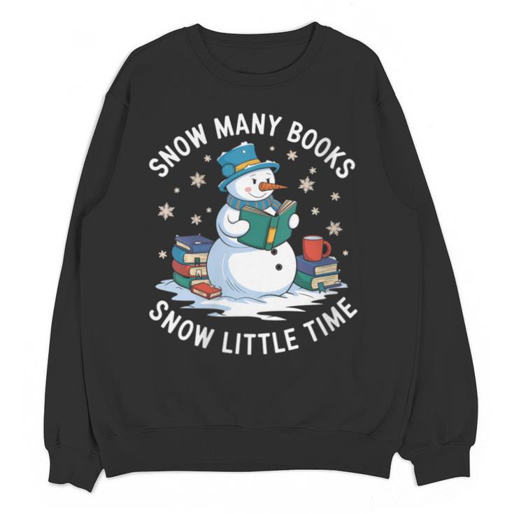 Reading Snowman So Many Books Christmas Books Readers Unisex Sweatshirt