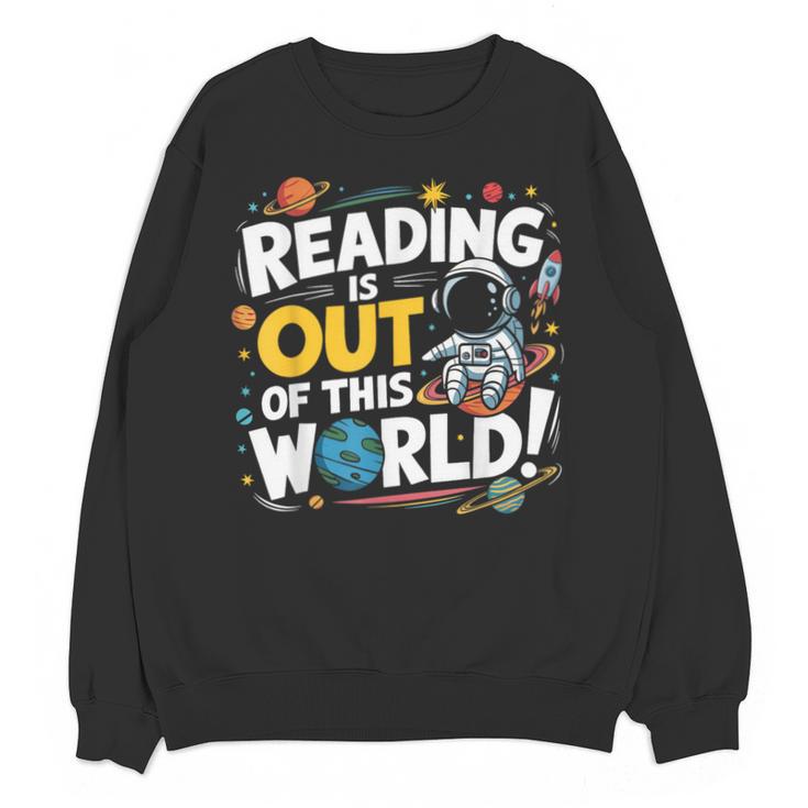 Reading Is Out Of This World Space Book Lover Kids Unisex Sweatshirt
