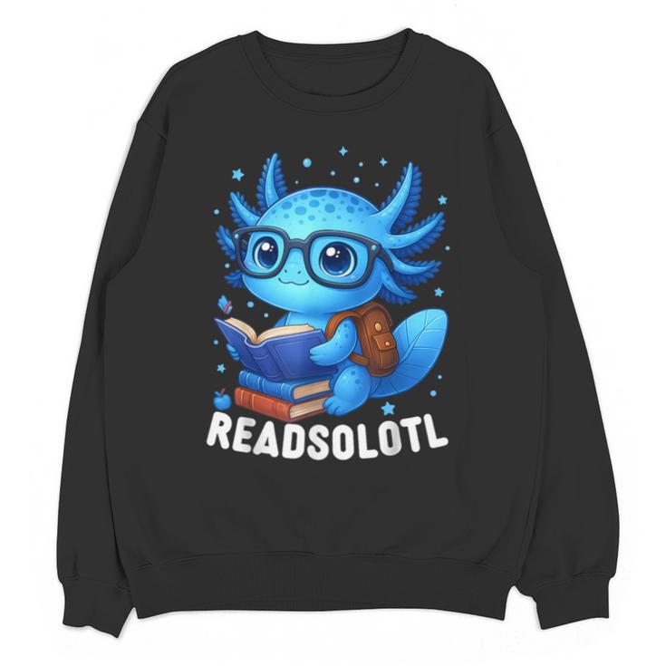 Readsolotl Blue Kawaii Axolotl Book Lover Reading Unisex Sweatshirt