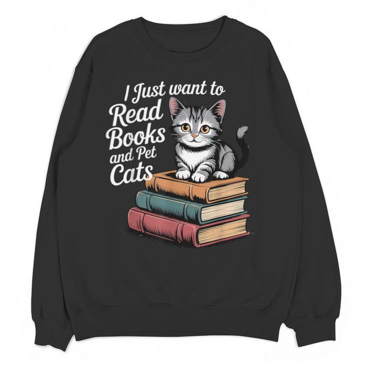 Retro I Just Want To Read Books And Pet Cats Cat For Men Women Kids Unisex Sweatshirt