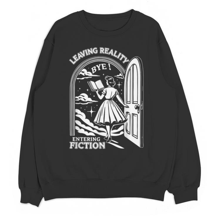 Retro Trendy Bookish Book Lover Reading Quotes Leaving Reality Entering Fiction  -Adults Small Short Sleeve T-Shirt Unisex Sweatshirt