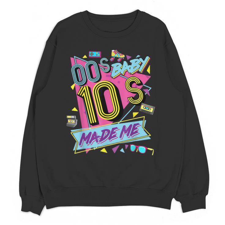 Retro Vintage 00's Baby 10's Made Me Nostalgia Classic Unisex Sweatshirt
