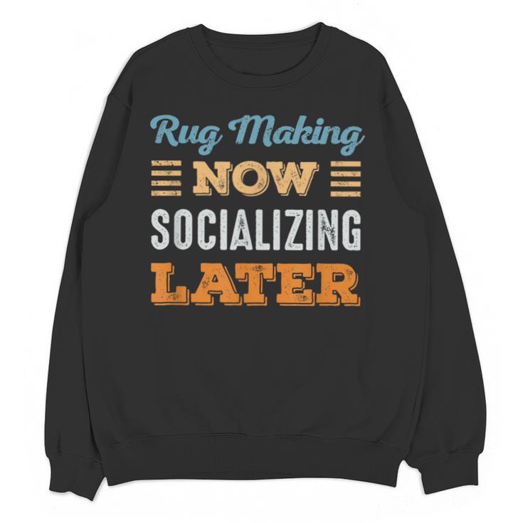 Rug Makin Now Minimal Socializing Introvert Vintage Unisex Sweatshirt
