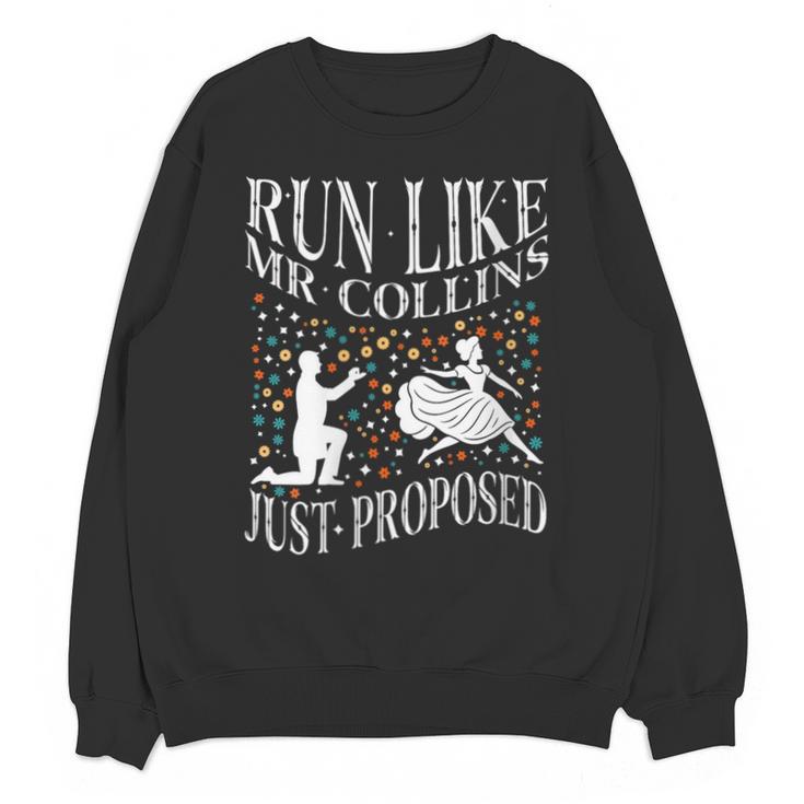 Run Like Mr Collins Just Proposed Vintage Book Quote Unisex Sweatshirt