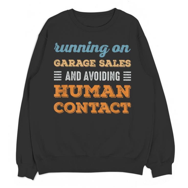 Running On Garage Sales Social Introvert Humor Vintage Unisex Sweatshirt