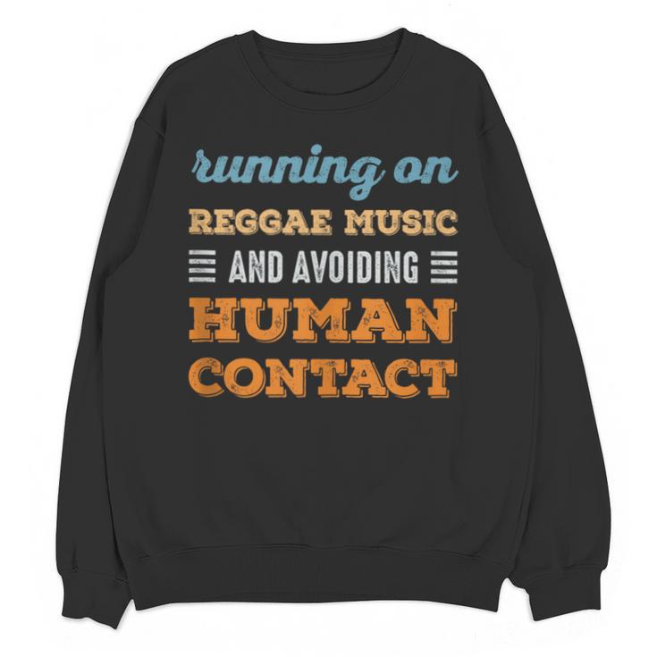 Running On Reggae Music Social Introvert Humor Vintage Unisex Sweatshirt