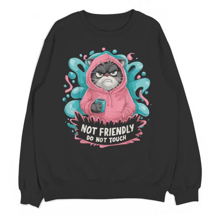 Sarcastic Loner Introvert Clothing Not Friendly Do Not Touch Small Unisex Sweatshirt